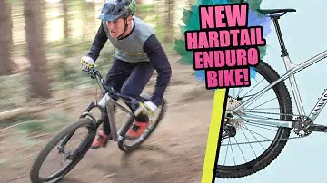 THIS ENDURO HARDTAIL IS THE ONLY MTB YOU NEED - FIRST RIDE!