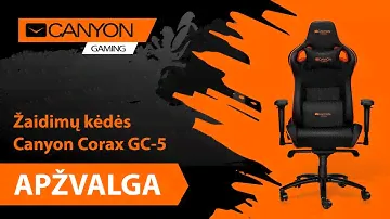 Žaidimų kėdės Canyon Corax GC-5 apžvalga – Varlė.lt