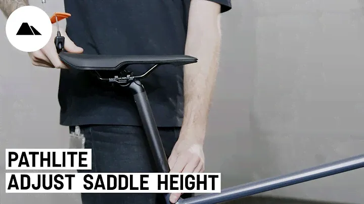 How to adjust your Pathlite saddle height