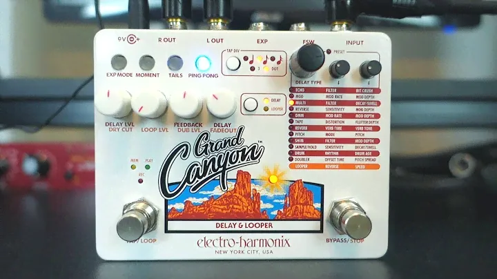 EHX Grand Canyon - 10 Majestic Ambient Sounds