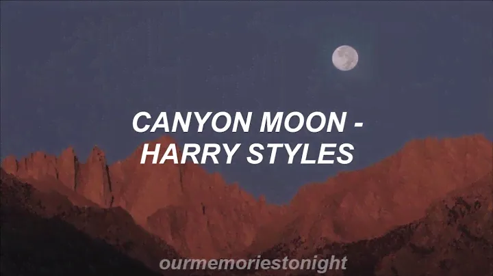 harry styles - canyon moon // lyrics