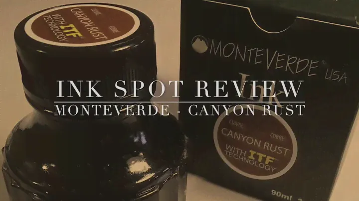 Inkspot Review: Monteverde - Canyon Rust